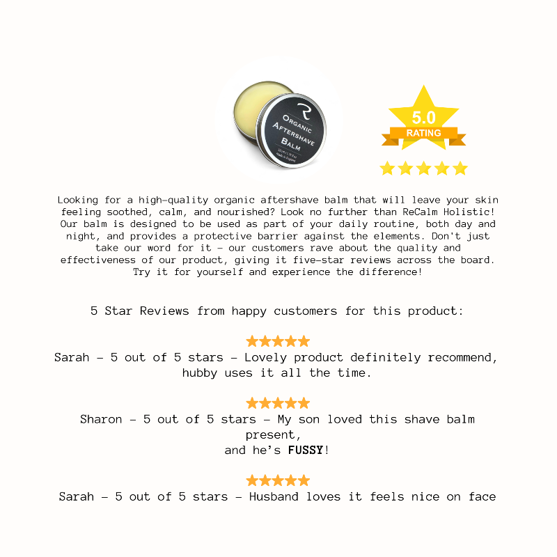 Organic aftershave balm with five-star rating and customer reviews for ReCalm Holistic Aftershave Balm to sooth and restore, and protect after shaving for men