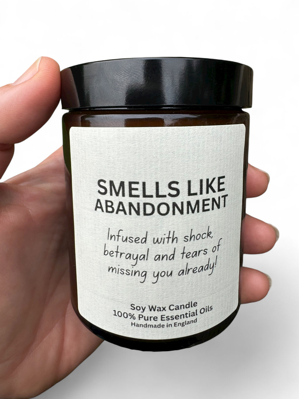 Smells Like Abandonment - Aromatherapy Candle